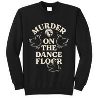 Murder On The Dance Floor Crows Sweatshirt