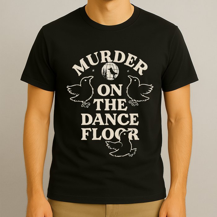 Murder On The Dance Floor Crows T-Shirt