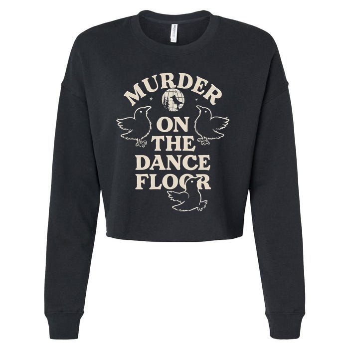 Murder On The Dance Floor Crows Cropped Pullover Crew