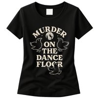 Murder On The Dance Floor Crows Womens T-Shirt