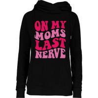 Mommy Of The Birthday Girl Unicorn Flossing MomOn My Mom's Last Nerve Womens Funnel Neck Pullover Hood