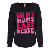 Mommy Of The Birthday Girl Unicorn Flossing MomOn My Mom's Last Nerve Womens California Wash Sweatshirt