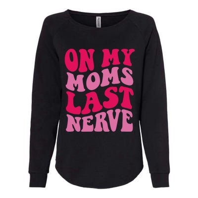 Mommy Of The Birthday Girl Unicorn Flossing MomOn My Mom's Last Nerve Womens California Wash Sweatshirt