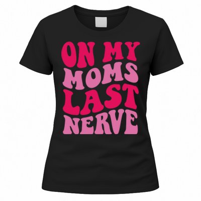 Mommy Of The Birthday Girl Unicorn Flossing MomOn My Mom's Last Nerve Women's T-Shirt