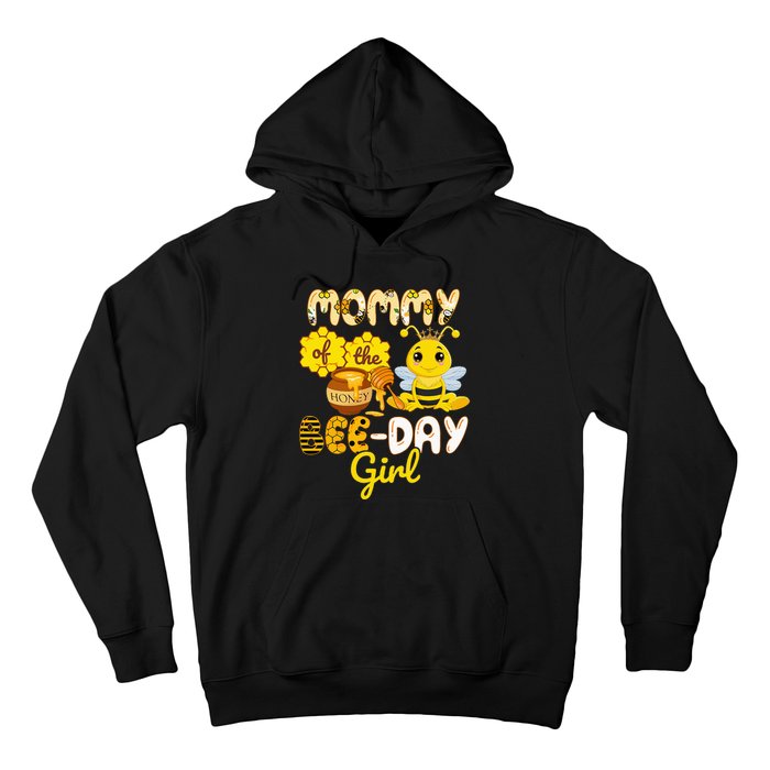 Mommy Of The Bee Day Girl Funny Bee Birthday Party Hoodie