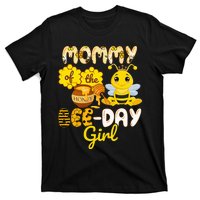 Mommy Of The Bee Day Girl Funny Bee Birthday Party T-Shirt