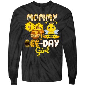 Mommy Of The Bee Day Girl Funny Bee Birthday Party Tie-Dye Long Sleeve Shirt