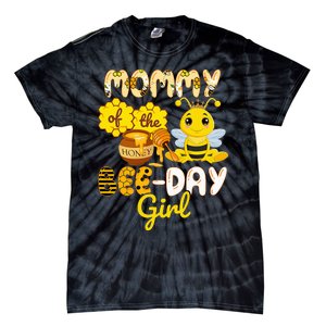 Mommy Of The Bee Day Girl Funny Bee Birthday Party Tie-Dye T-Shirt