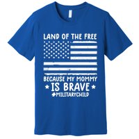 Month Of The Military Land Of Free Because My Mommy Is Brave Cute Gift Premium T-Shirt