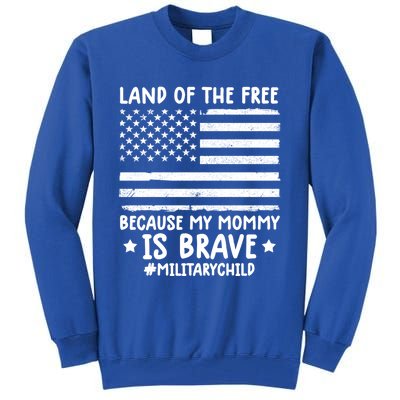 Month Of The Military Land Of Free Because My Mommy Is Brave Cute Gift Tall Sweatshirt