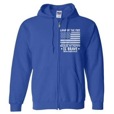 Month Of The Military Land Of Free Because My Mommy Is Brave Cute Gift Full Zip Hoodie