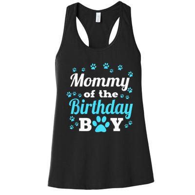 Mommy Of The Birthday Boy Dog Paw Bday Party Celebration Women's Racerback Tank