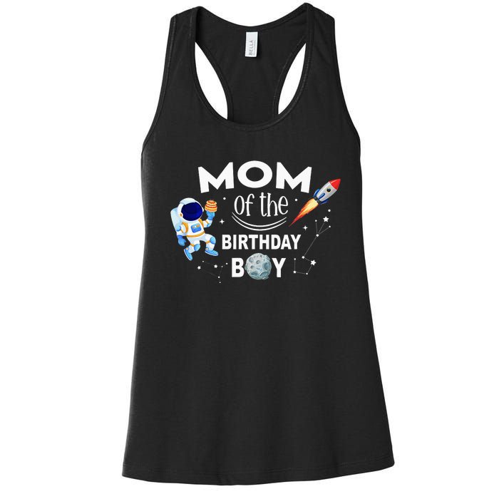 Mom of The Birthday Space Astronaut gift for Birthday Women's Racerback Tank