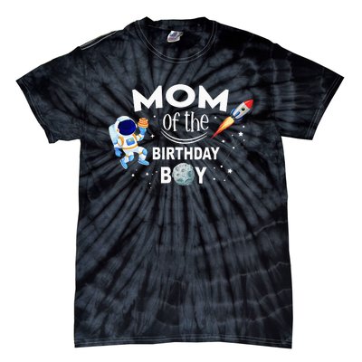 Mom of The Birthday Space Astronaut gift for Birthday Tie-Dye T-Shirt