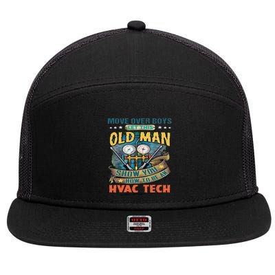 Move Overlet This Old Man Show You How To Be An Hvac 7 Panel Mesh Trucker Snapback Hat
