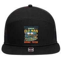 Move Overlet This Old Man Show You How To Be An Hvac 7 Panel Mesh Trucker Snapback Hat