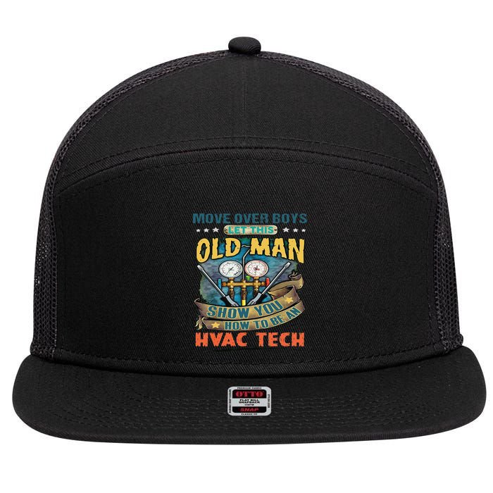 Move Overlet This Old Man Show You How To Be An Hvac 7 Panel Mesh Trucker Snapback Hat