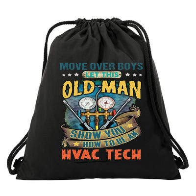 Move Overlet This Old Man Show You How To Be An Hvac Drawstring Bag