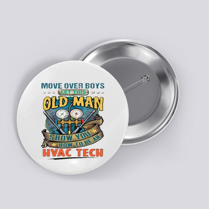Move Overlet This Old Man Show You How To Be An Hvac Button