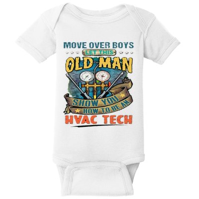 Move Overlet This Old Man Show You How To Be An Hvac Baby Bodysuit