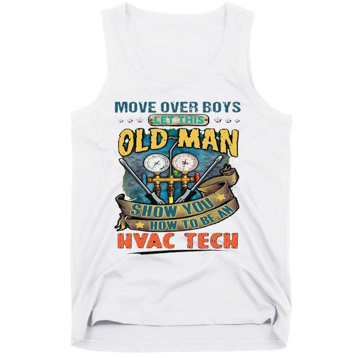 Move Overlet This Old Man Show You How To Be An Hvac Tank Top