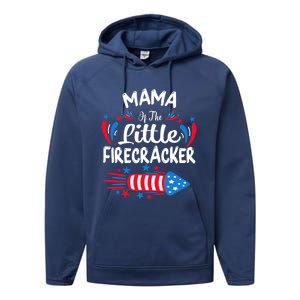 Mama Of The Little Firecracker 4th Of July Birthday Party Cool Gift Performance Fleece Hoodie