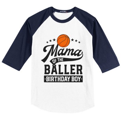 Mama Of The Baller Birthday Mom Basketball Themed Party Baseball Sleeve Shirt