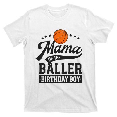 Mama Of The Baller Birthday Mom Basketball Themed Party T-Shirt