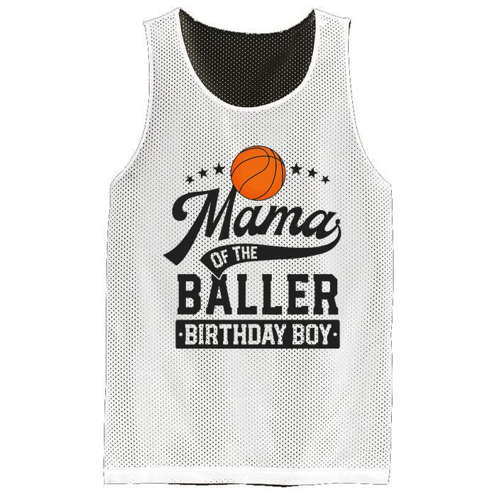 Mama Of The Baller Birthday Mom Basketball Themed Party Mesh Reversible Basketball Jersey Tank