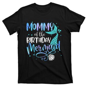 Mommy Of The Birthday Mermaid Family Matching Party Squad T-Shirt