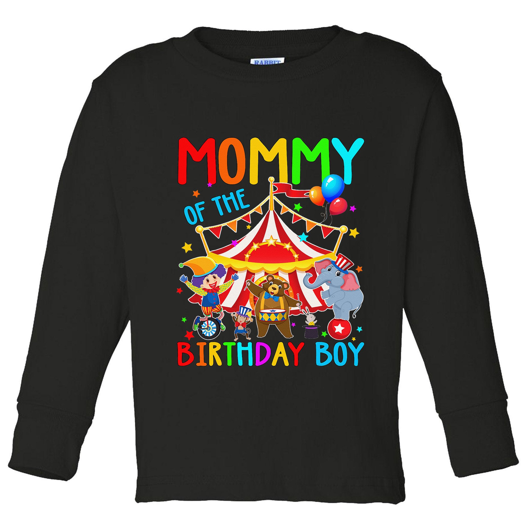 Mommy Of The Birthday Carnival Circus Themed Family Bday Toddler Long Sleeve Shirt