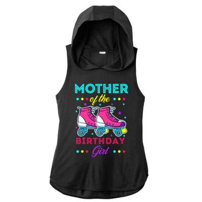 Mother of the Birthday Roller Skates Bday Skating Theme Ladies PosiCharge Tri-Blend Wicking Draft Hoodie Tank