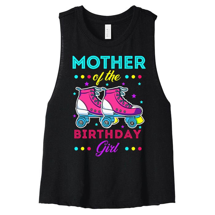 Mother of the Birthday Roller Skates Bday Skating Theme Women's Racerback Cropped Tank