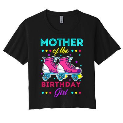 Mother of the Birthday Roller Skates Bday Skating Theme Women's Crop Top Tee