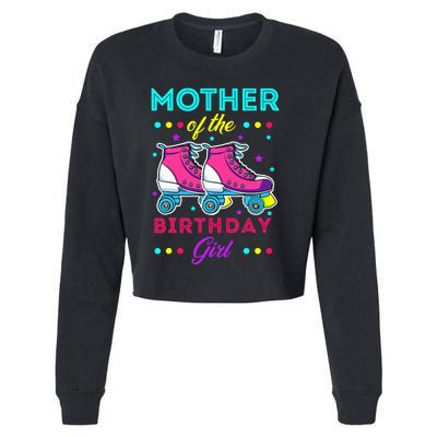 Mother of the Birthday Roller Skates Bday Skating Theme Cropped Pullover Crew