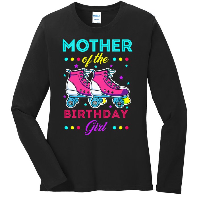 Mother of the Birthday Roller Skates Bday Skating Theme Ladies Long Sleeve Shirt