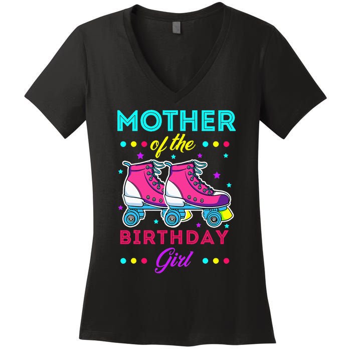 Mother of the Birthday Roller Skates Bday Skating Theme Women's V-Neck T-Shirt