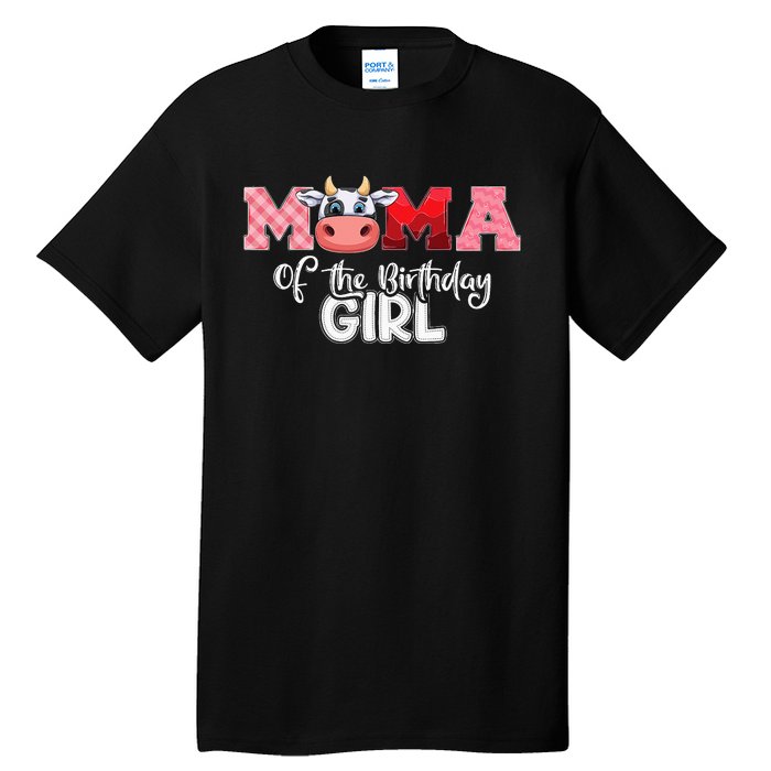 Mama of The Birthday Cow Family Cow Farm Matching Tall T-Shirt