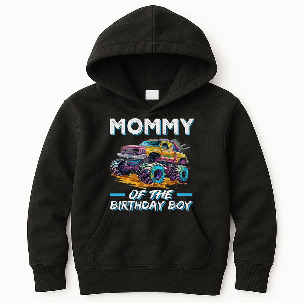 Mommy Of The Birthday Boy Monster Truck Birthday First Bday Kids Hoodie