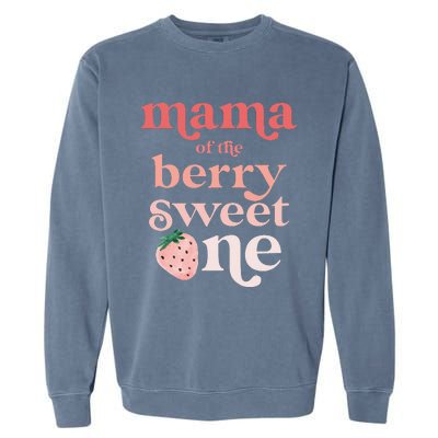 Mama of the Berry Sweet One Strawberry First Birthday 1st Garment-Dyed Sweatshirt