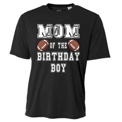 Mom Of The Birthday Boy Football Lover Family Birthday Cooling Performance Crew T-Shirt