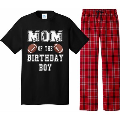 Mom Of The Birthday Boy Football Lover Family Birthday Pajama Set