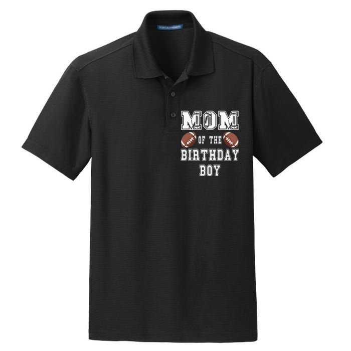 Mom Of The Birthday Boy Football Lover Family Birthday Dry Zone Grid Polo