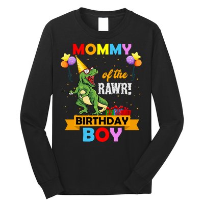 MOMMY OF THE RAWR BIRTHDAY BOY Long Sleeve Shirt