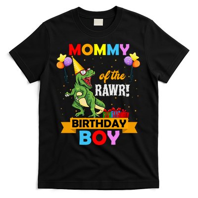 MOMMY OF THE RAWR BIRTHDAY BOY T-Shirt