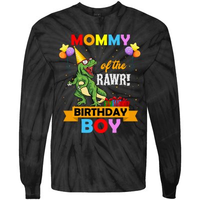 MOMMY OF THE RAWR BIRTHDAY BOY Tie-Dye Long Sleeve Shirt