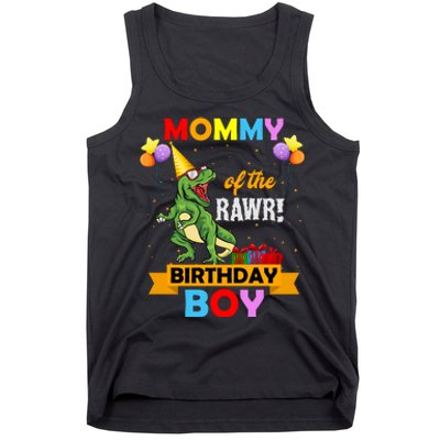 MOMMY OF THE RAWR BIRTHDAY BOY Tank Top