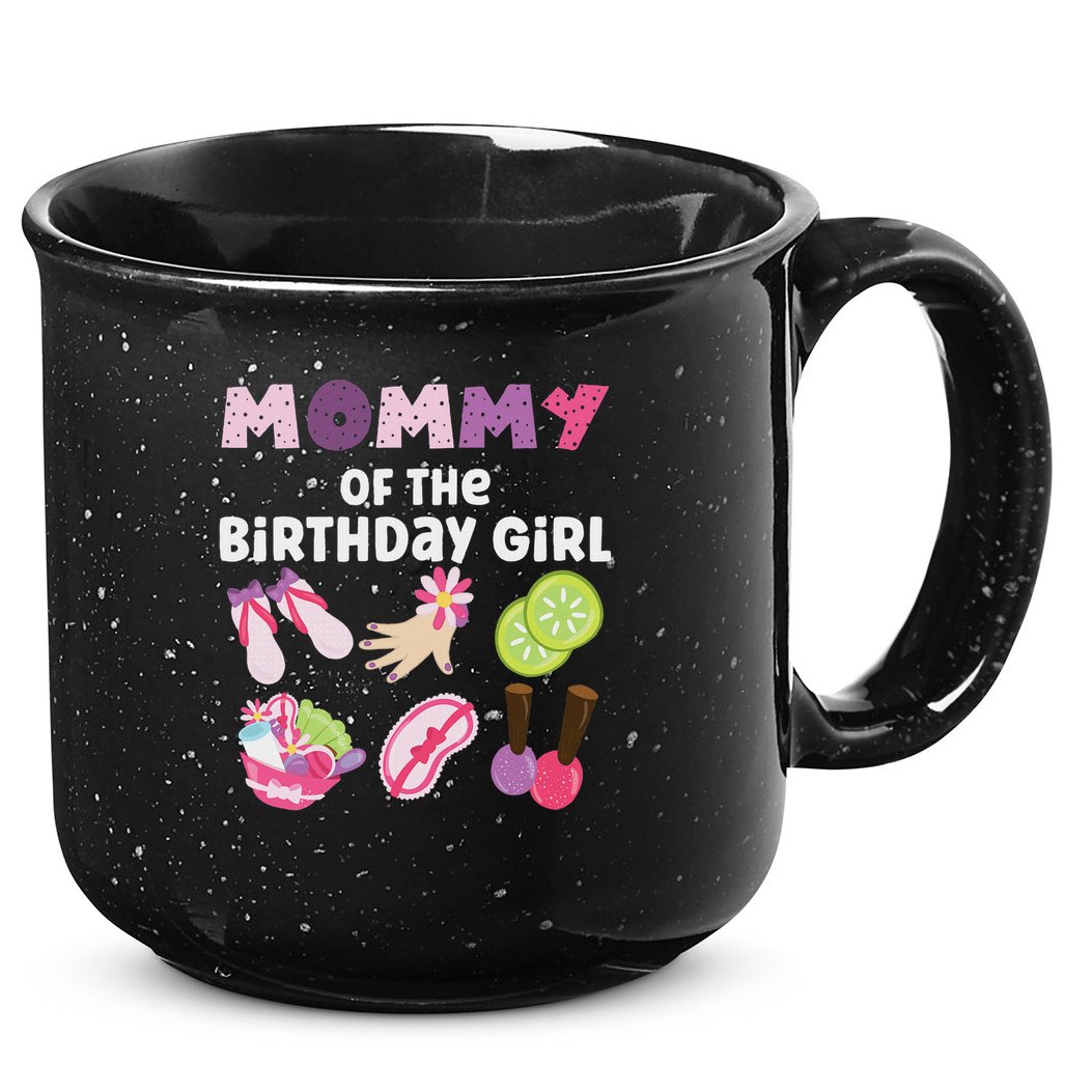 Mommy Of The Birthday Girl Spa Themed Party Matching 15oz Campfire Ceramic Mug