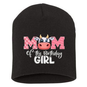 Mom of The Birthday Cow Family Cow Farm Matching Short Acrylic Beanie