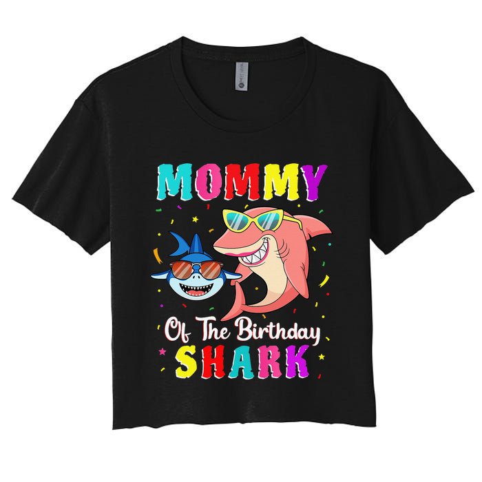 Mommy Of The Shark Birthday Family Matching Birthday Son Women's Crop Top Tee